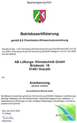 Betriebszertifizierung gemäß §6 Chemikalien-Klimaschutzverordnung Betriebszertifizierung gemäß §6 Chemikalien-Klimaschutzverordnung